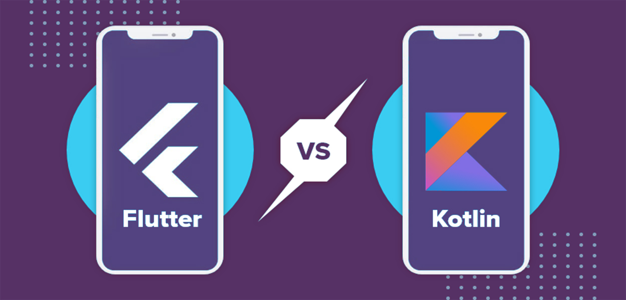 Flutter vs Kotlin